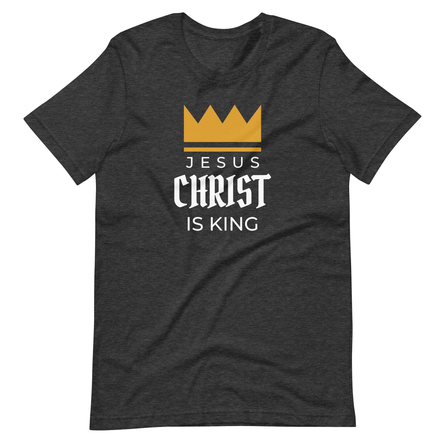 Jesus Christ is KING Unisex t-shirt