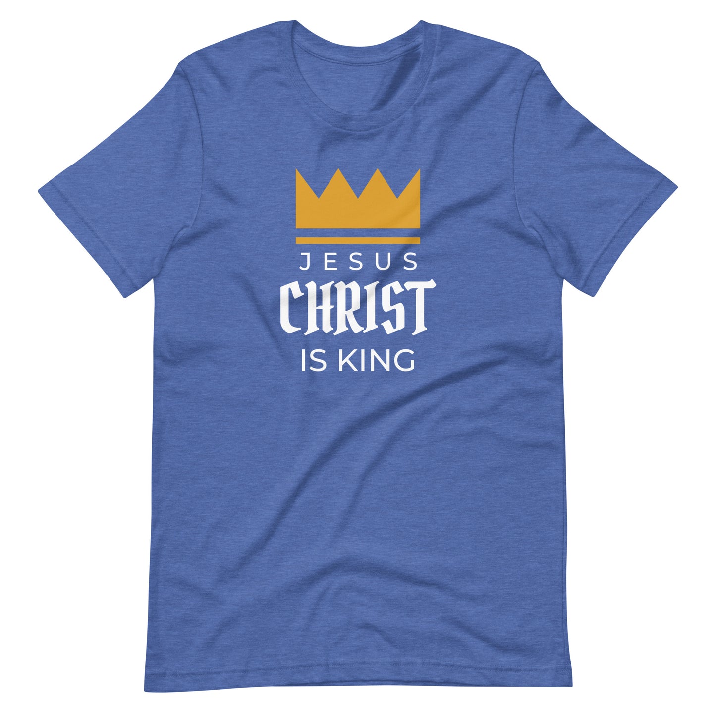 Jesus Christ is KING Unisex t-shirt