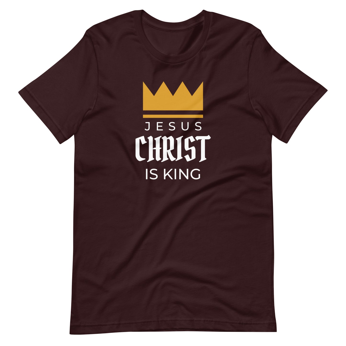 Jesus Christ is KING Unisex t-shirt
