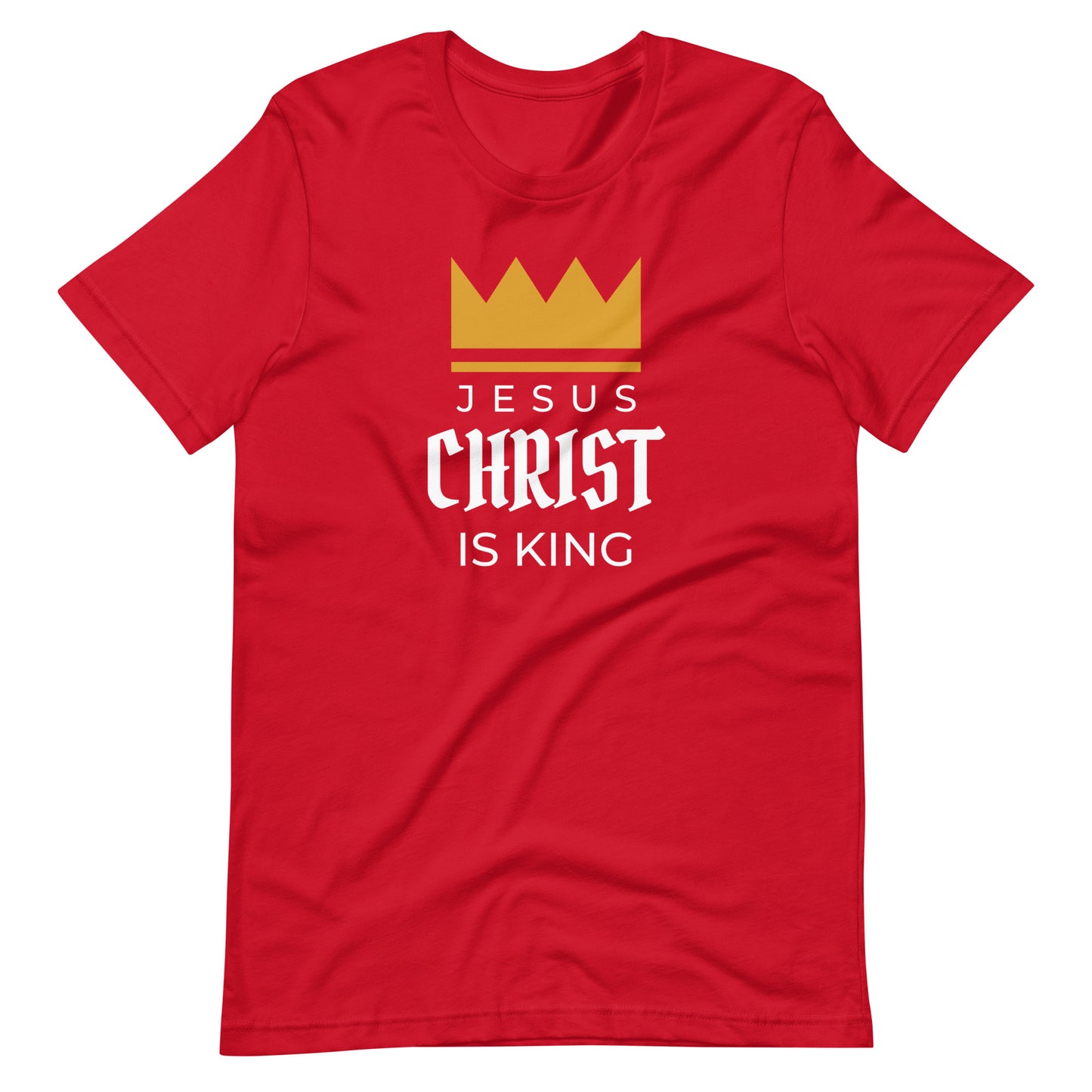 Jesus Christ is KING Unisex t-shirt