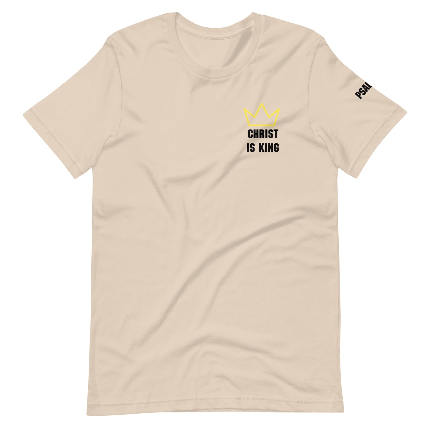 Christ is King Psalm 47 Unisex T-shirt