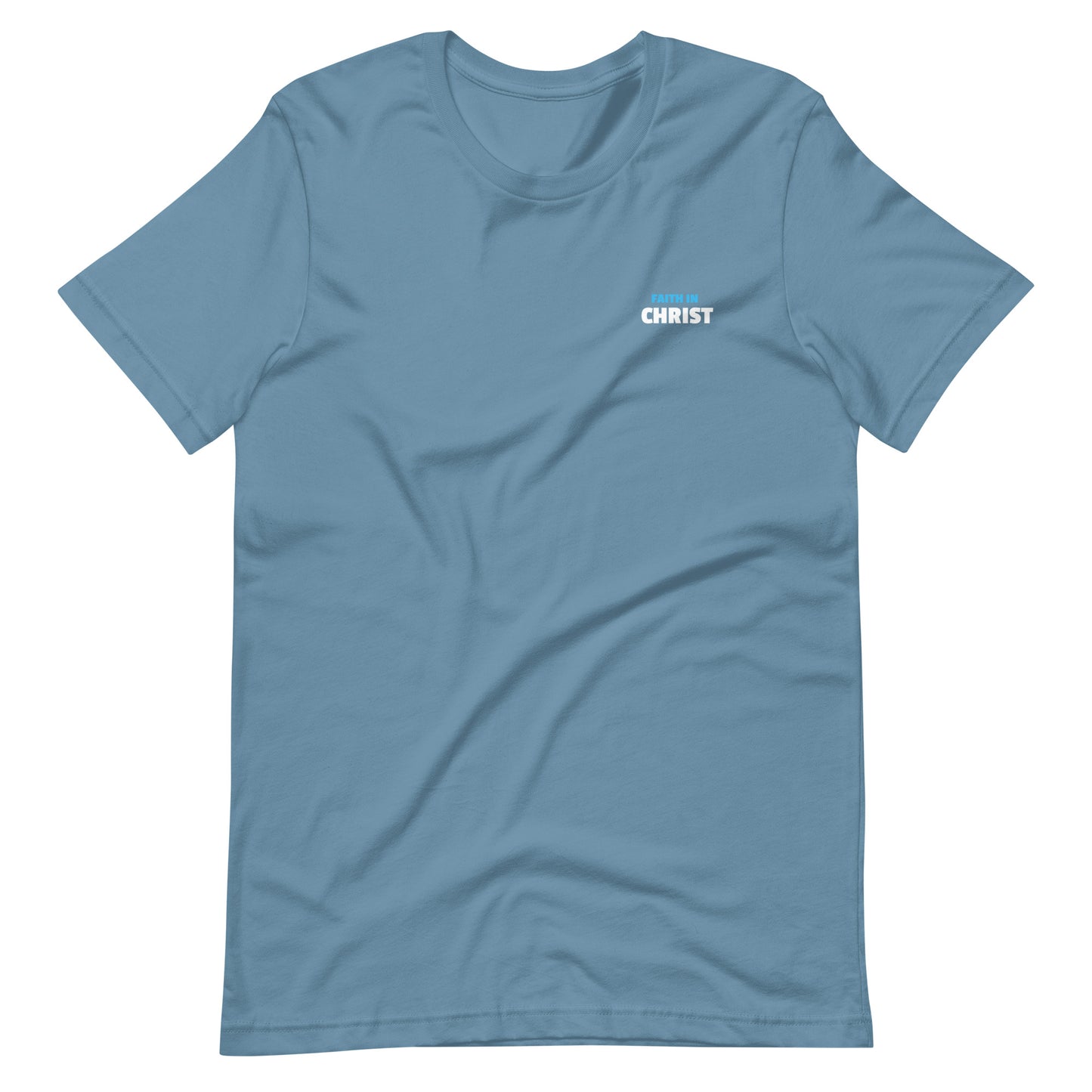Faith in CHRIST Unisex t-shirt
