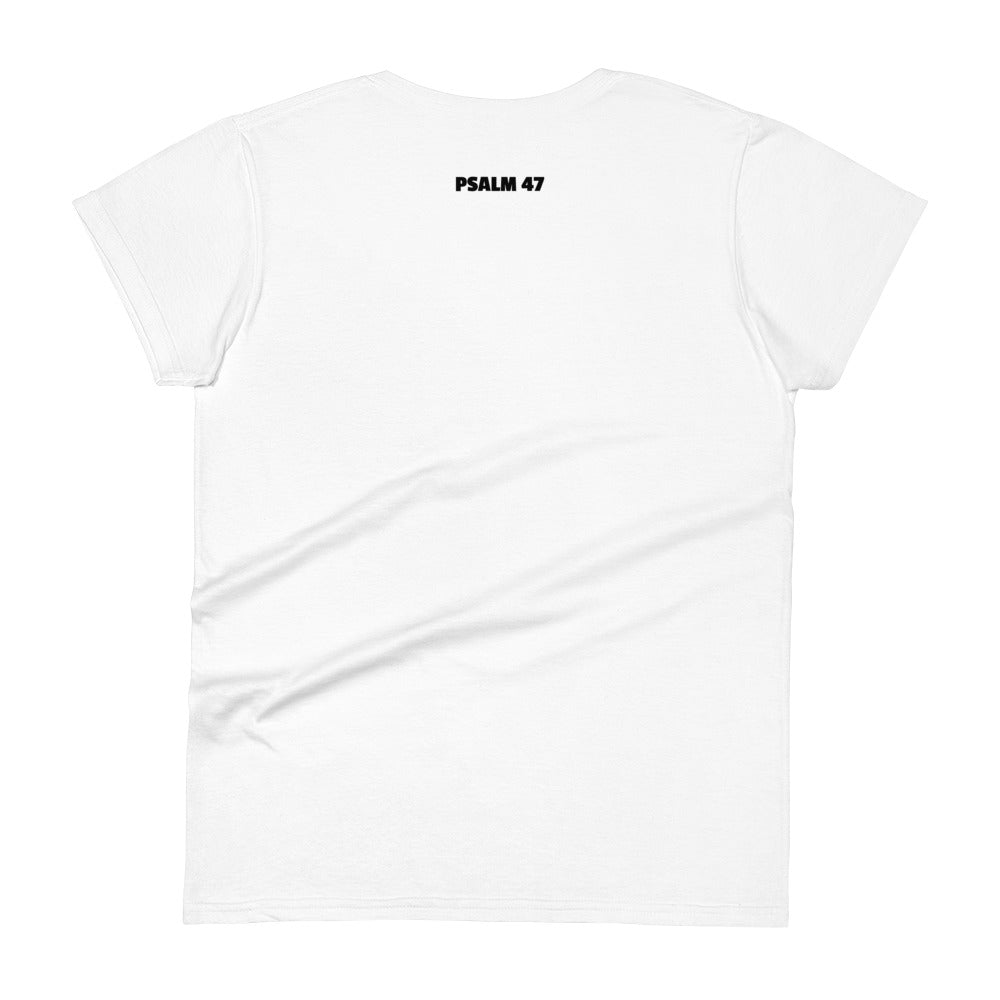Women's Steadfast Ascendancy Psalm 47 short sleeve t-shirt