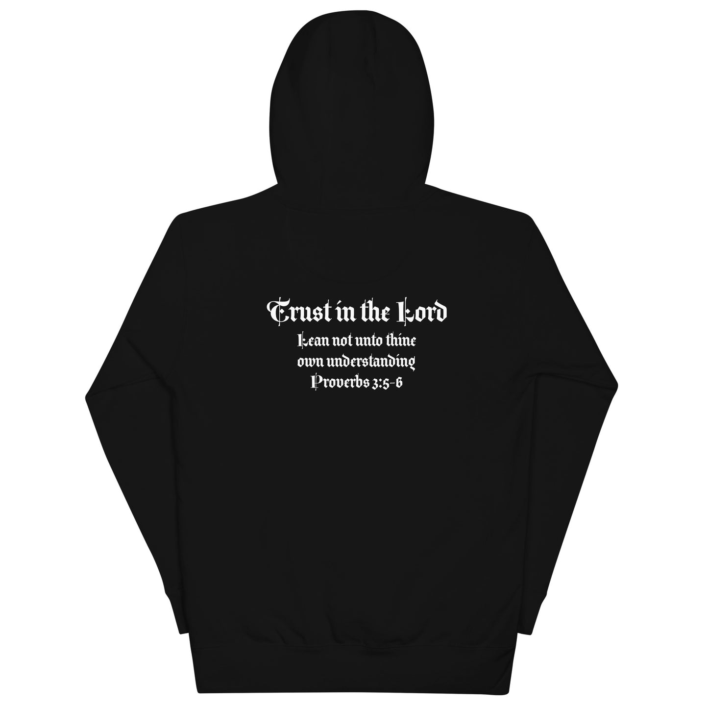 Trust in the Lord Unisex Hoodie