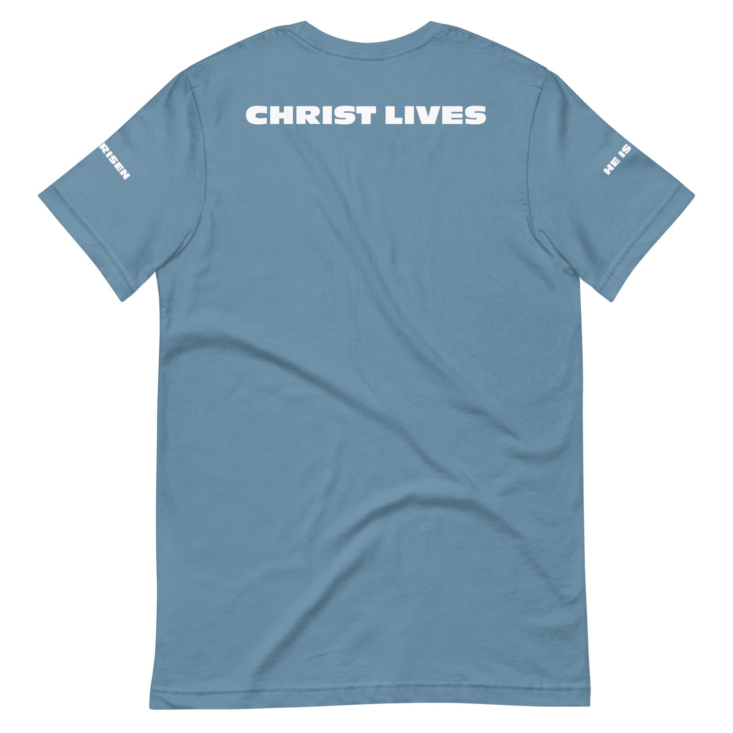 CHRIST LIVES Unisex t-shirt