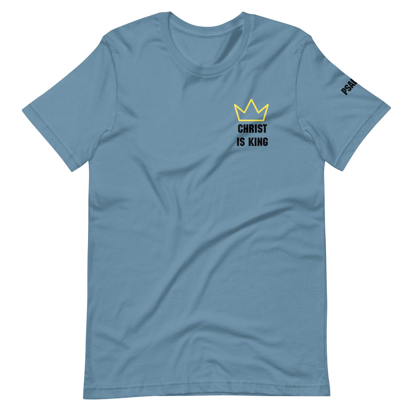 Christ is King Psalm 47 Unisex T-shirt